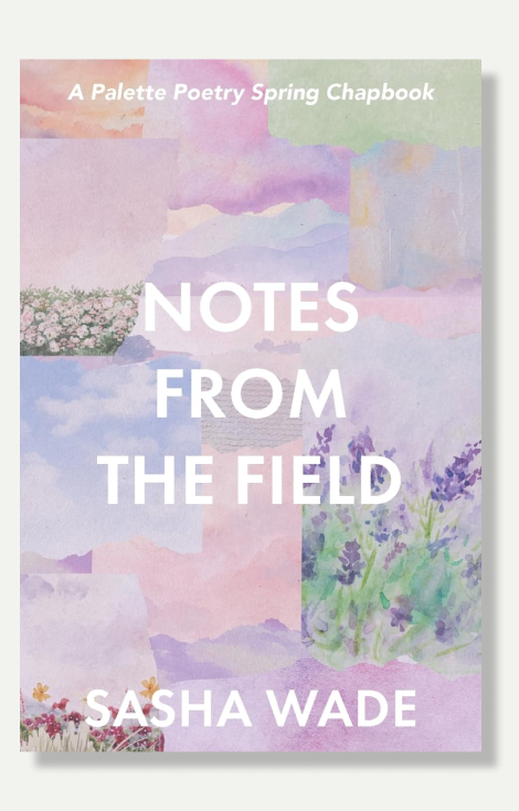 Notes From the Field