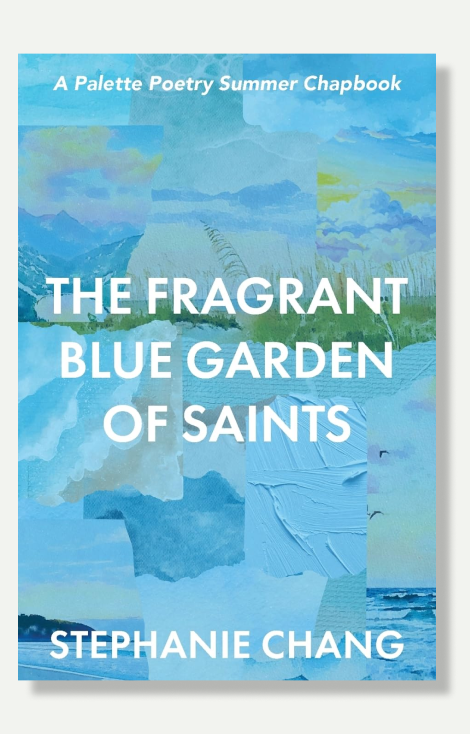 The Fragrant Blue Garden of Saints